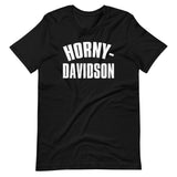 Horny-Davidson T-Shirt (Unisex)
