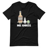 Mis Amigos (Tequila, Salt, Lime) T-Shirt (Unisex)