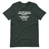 The First Rule Of Passive-Aggressive Club T-Shirt (Unisex)
