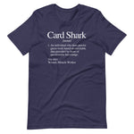 Card Shark Definition T-Shirt (Unisex)