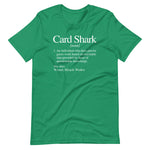 Card Shark Definition T-Shirt (Unisex)