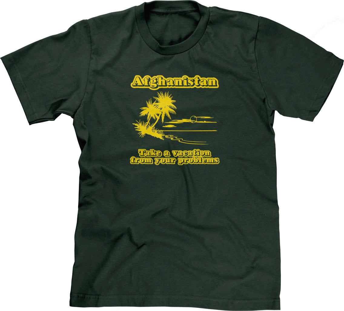 Afghanistan (Take A Vacation From Your Problems) T-Shirt