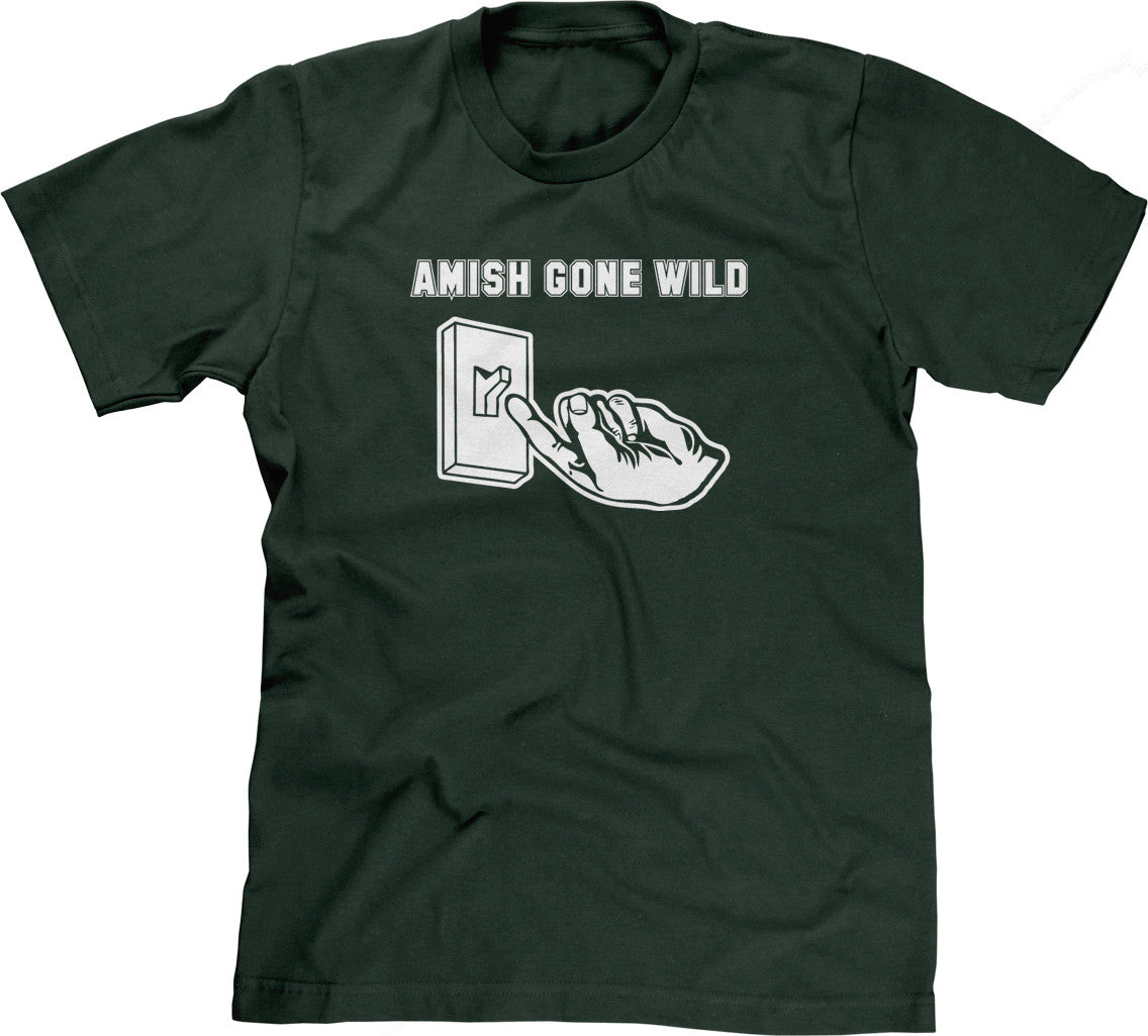 Amish Gone Wild T-Shirt