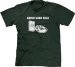 Amish Gone Wild T-Shirt