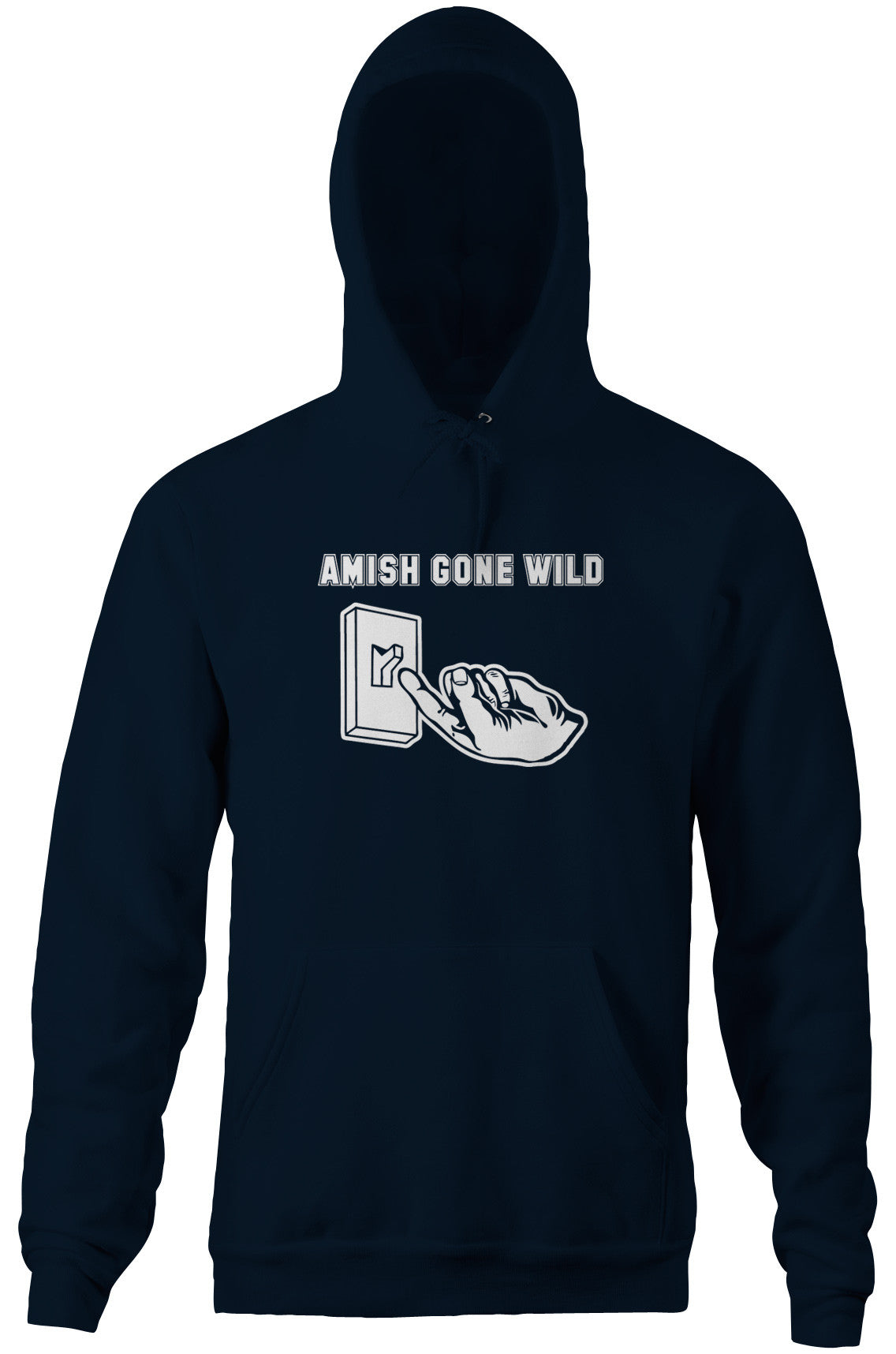 Amish Gone Wild Hoodie