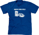 Amish Gone Wild T-Shirt