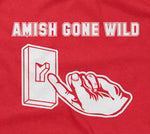 Amish Gone Wild Hoodie