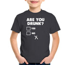 Are You Drunk? T-Shirt
