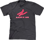 Bacon Is Life T-Shirt