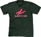 Bacon Is Life T-Shirt