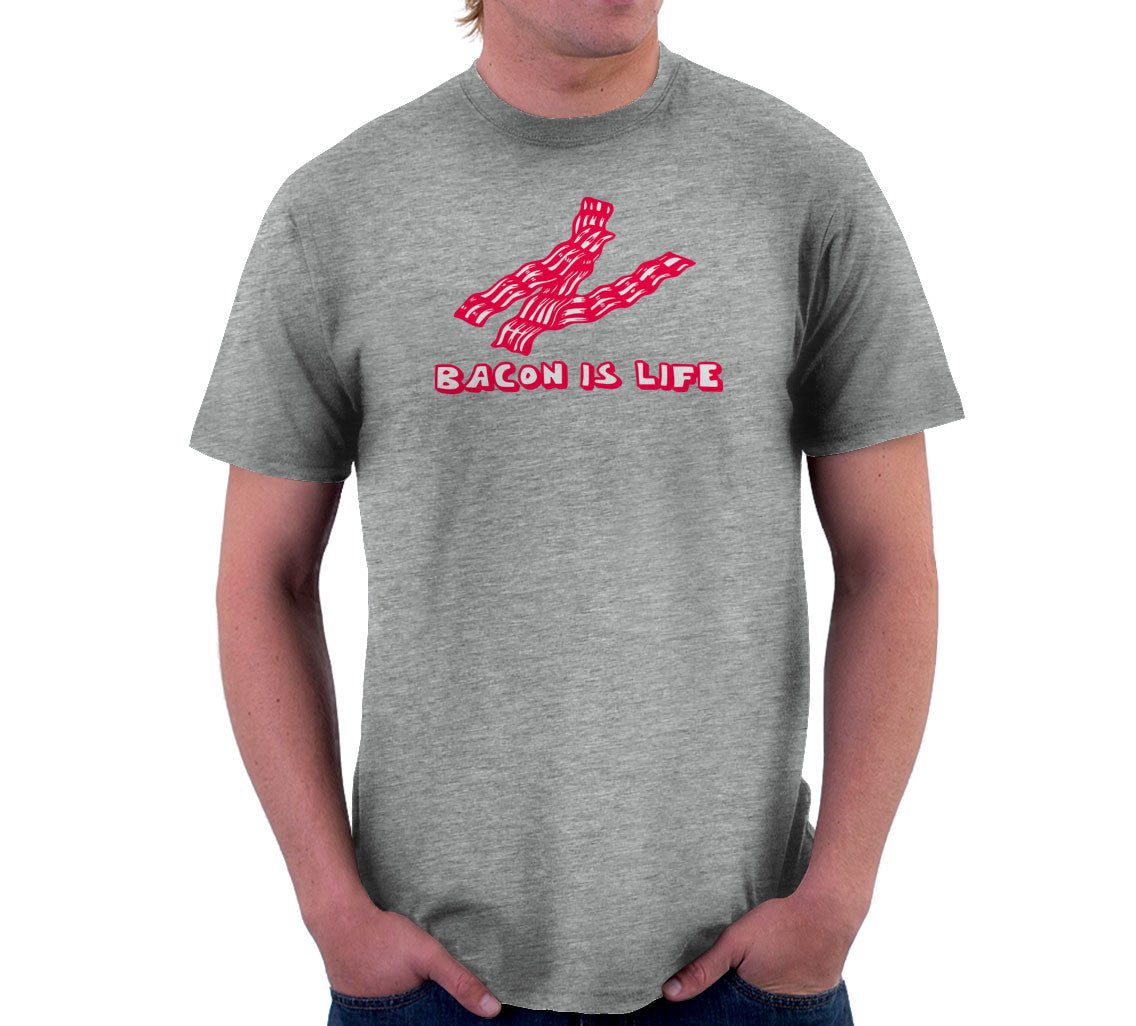 Bacon Is Life T-Shirt