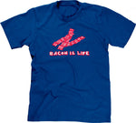 Bacon Is Life T-Shirt