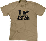 I Light Power Ballads T-Shirt