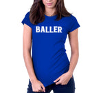 Baller T-Shirt