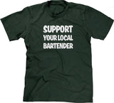 Support Your Local Bartender T-Shirt