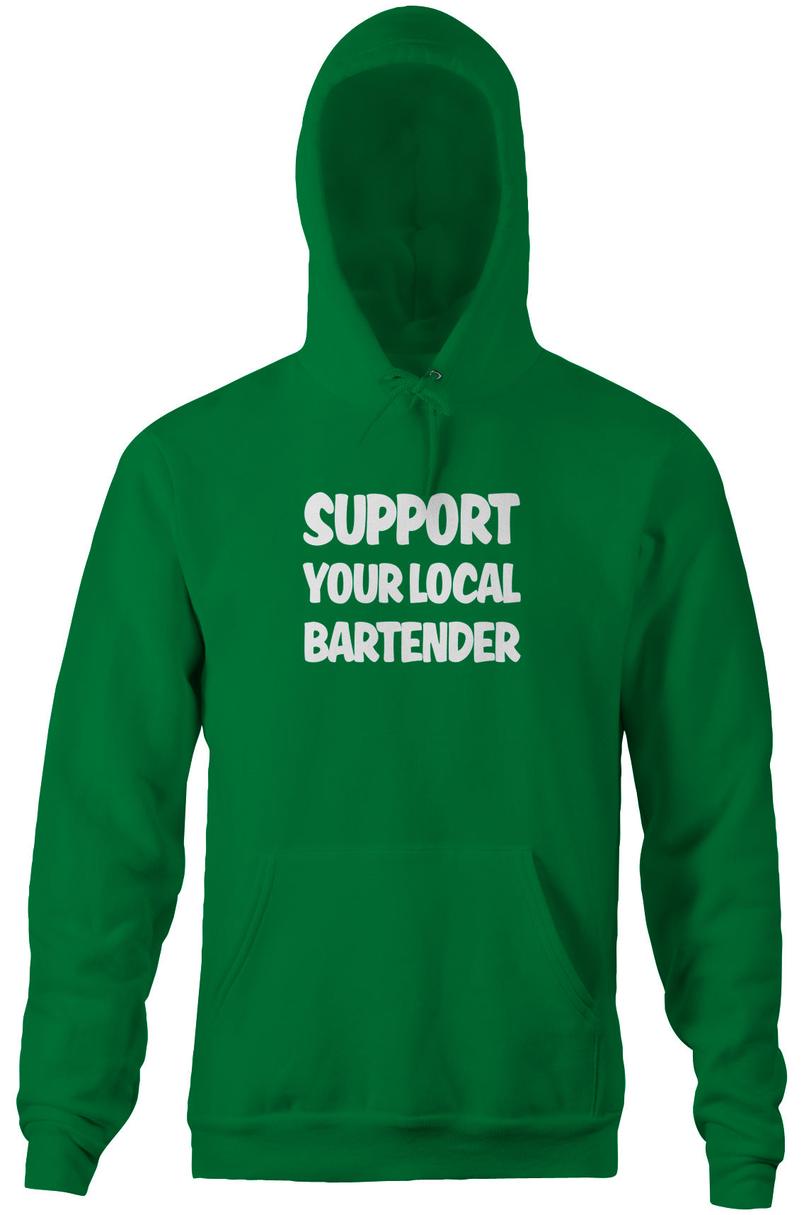 Support Your Local Bartender Hoodie