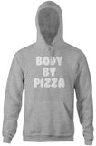 Body By Pizza Hoodie