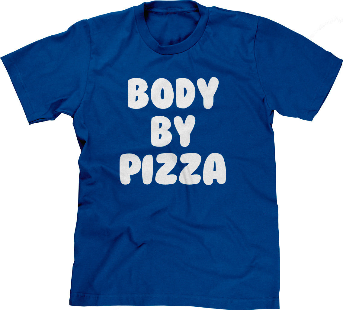 Body By Pizza T-Shirt