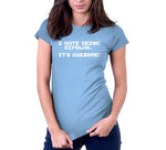 I Hate Being Bipolar (It's Awesome) T-Shirt