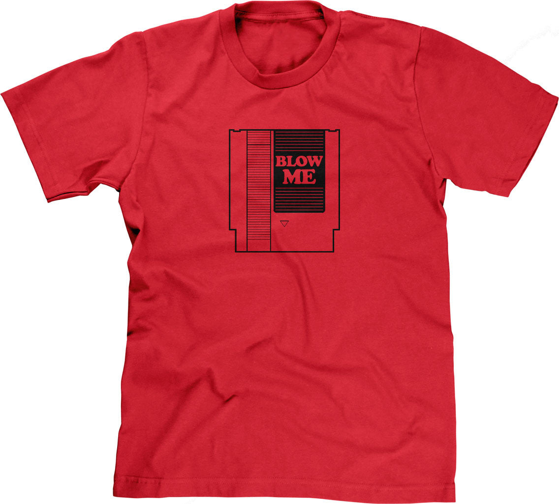 Blow Me T-Shirt (Unisex)