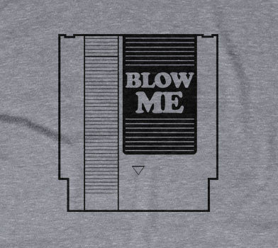 Blow Me T-Shirt (Unisex)