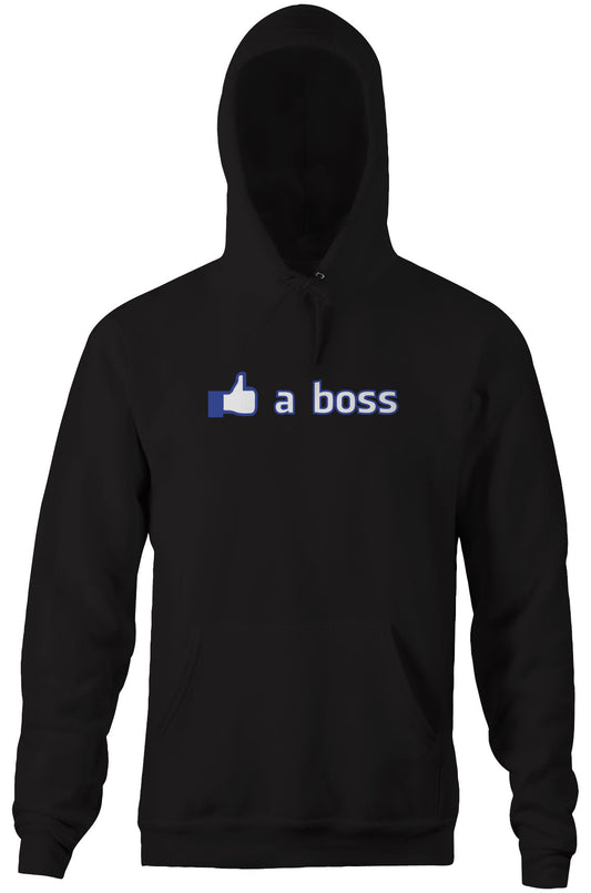 Like A Boss Hoodie