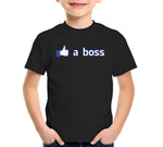 Like A Boss T-Shirt
