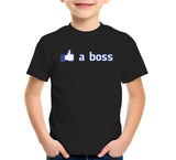 Like A Boss T-Shirt