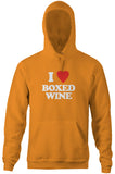 I Love Boxed Wine Hoodie