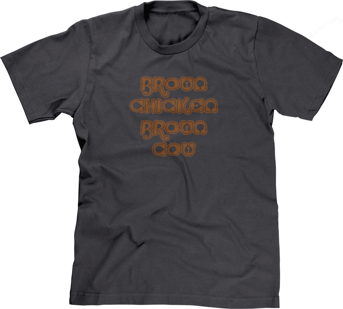Brown Chicken Brown Cow T-Shirt