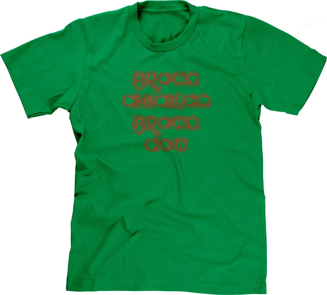 Brown Chicken Brown Cow T-Shirt