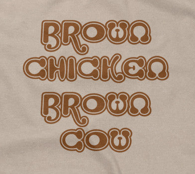 Brown Chicken Brown Cow T-Shirt