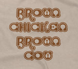 Brown Chicken Brown Cow Hoodie