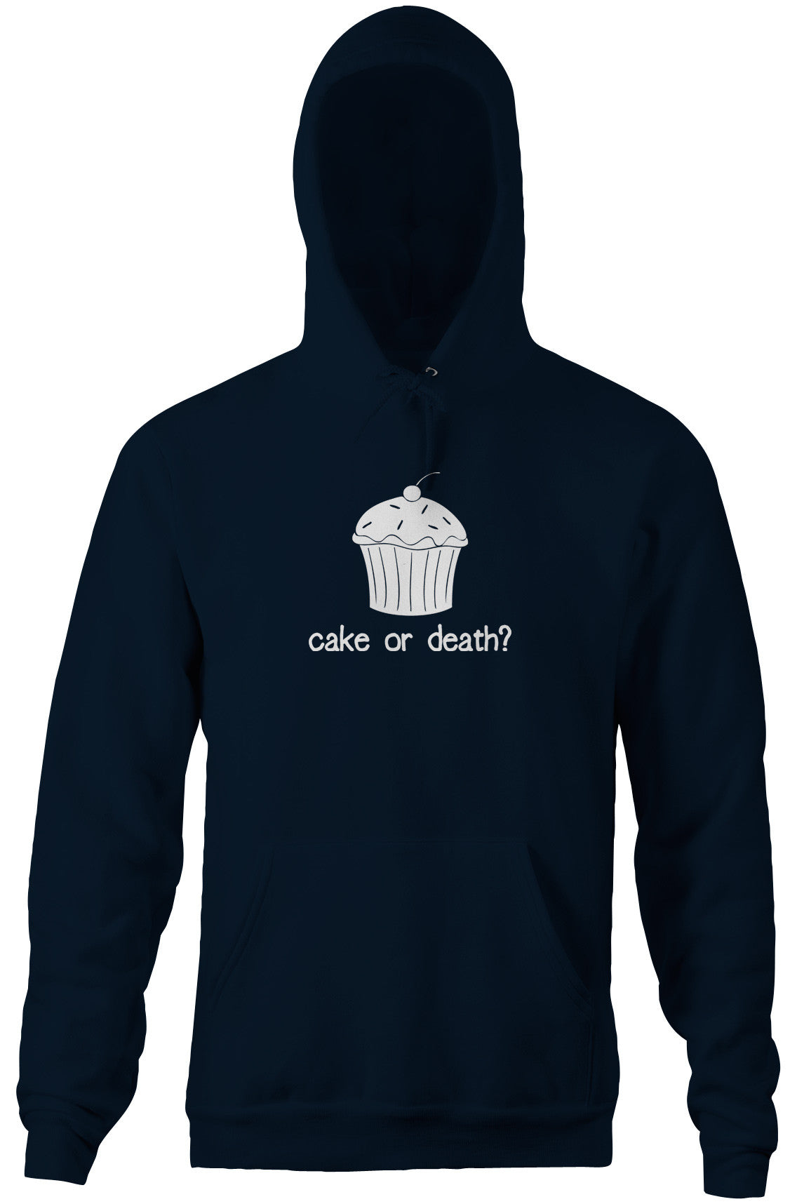 Cake Or Death? Hoodie