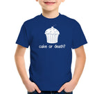 Cake Or Death? T-Shirt