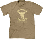 Protected By Chihuahua T-Shirt