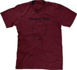 Circle Of Trust T-Shirt