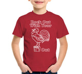 Rock Out With Your Cock Out T-Shirt