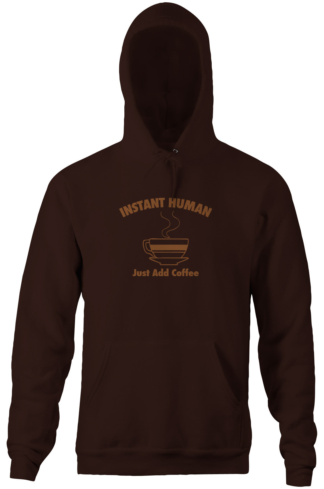 Instant Human, Just Add Coffee Hoodie