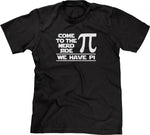 Come To The Nerd Side (We Have Pi) T-Shirt