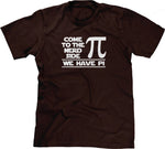 Come To The Nerd Side (We Have Pi) T-Shirt