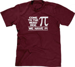 Come To The Nerd Side (We Have Pi) T-Shirt