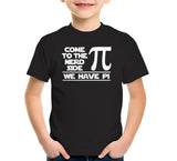 Come To The Nerd Side (We Have Pi) T-Shirt