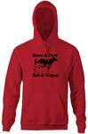 Save A Cow, Eat A Vegan Hoodie