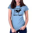 Save A Cow, Eat A Vegan T-Shirt