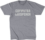 Computer Whisperer T-Shirt