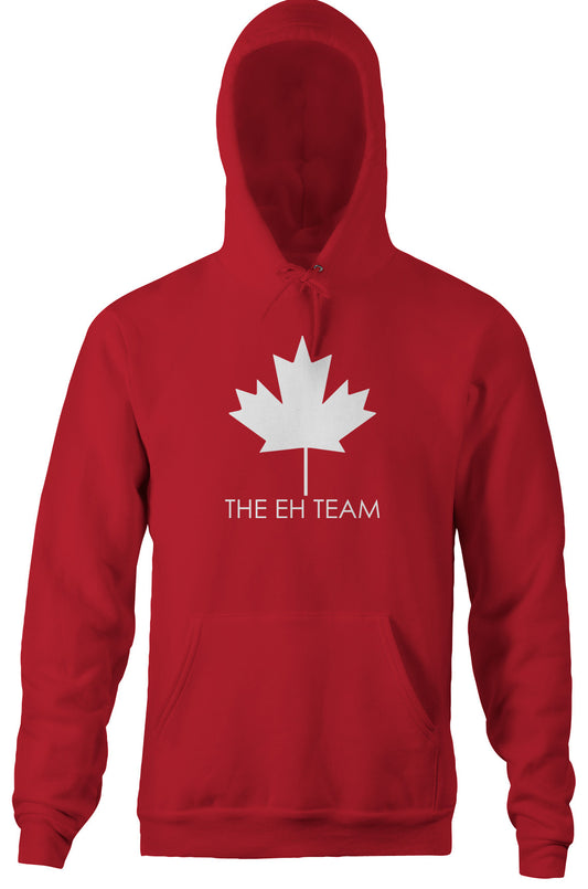The Eh Team Hoodie