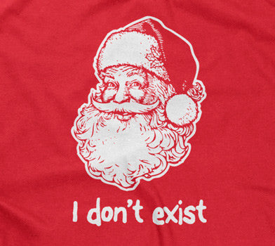 I Don't Exist (Santa) T-Shirt