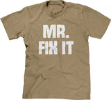 Mr. Fix It T-Shirt