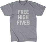 Free High Fives T-Shirt